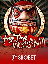 As The Gods Will